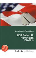 USS Robert K. Huntington (DD-781)
