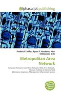 Metropolitan Area Network: (English)
