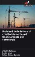 Problemi delle lettere di credito islamiche nel finanziamento del commercio