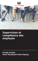 Supervision et compétence des employés