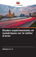 Études expérimentales et numériques sur le laitier d'acier