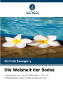 Die Weisheit der Bodos