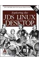 Exploring The JDS Linux Desktop, (Book /CD-Rom)