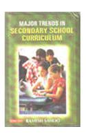 Major Trends In Secondary School Curriculum