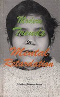 Modern Trends in Mental Retardation