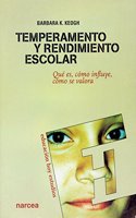 Temperamento y rendimiento escolar / Temperament in the Classroom
