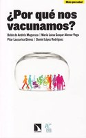 Â¿Por que nos vacunamos? (Mas que salud) (Spanish Edition)