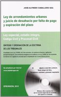 Ley De Arrendamientos Urbanos Y Juicio De Desahucio Por Falta De Pago Y Expiracion Del Plazo/ Tenancies Act and Legal Eviction for Non-payment and ... Study, Civil Code and Civil Procedure