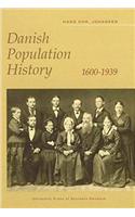 Danish Population History, 1600-1939