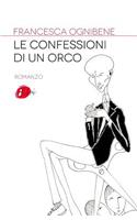 Le confessioni di un orco