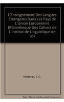 L'enseignement Des Langues Etrangeres Dans Les Pays De L'Union Europeenne