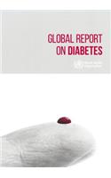 Global Report on Diabetes