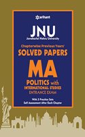 JNU Chapterwise Previous Years' Solved Papers MA Politics with International Studies