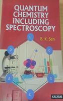 Quantum Chemistry-Including Spectroscopy