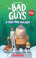 Dreamworks The Bad Guys: A Very Bad Holiday Novelization