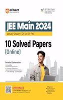 Arihant JEE Main 2024 January Session -1 (24 Jan-01 Feb) 10 Solved Papers (Online) with Key idea, Concept Enhancer & Time Saving Techniques | FREE 4 Online JEE Main Simulators