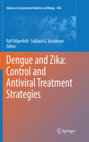 Dengue and Zika: Control and Antiviral Treatment Strategies