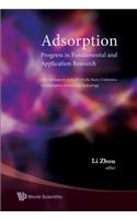 Adsorption: Progress in Fundamental and Application Research - Selected Reports at the 4th Pacific Basin Conference on Adsorption Science and Technology