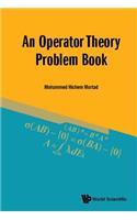 Operator Theory Problem Book