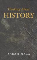 Thinking About History