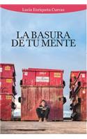 Basura de tu Mente