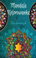 Mandala Kolorowanka dla doroslych