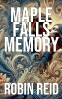 Maple Falls Memory