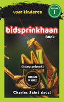 Charles en de Jungle: bidsprinkhaan boek voor kinderen (insectenboek)(5 Charles En de Jungle)