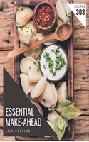 303 Essential Make-Ahead Recipes