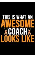 This Is What An Awesome Coach Looks Like