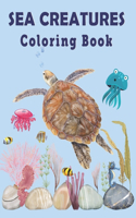 Sea Creatures Coloring Book: An Adult Coloring Book for Kids Featuring With Relaxing Ocean Scenes and Beautiful Sea Creatures.