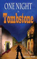 One Night in Tombstone