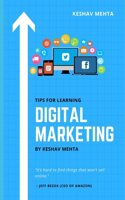Tips For Learning Digital Marketing