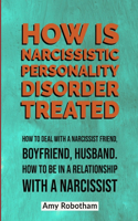 How Is Narcissistic Personality Disorder Treated