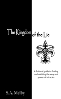 Kingdom of the Lie