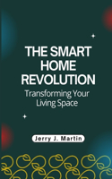 Smart Home Revolution