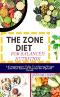 The Zone Diet for Balanced Nutrition