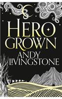 Hero Grown