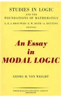 An Essay in Modal Logic: (5 Studies in Logic and the Foundations of Mathematics)