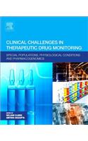 Clinical Challenges in Therapeutic Drug Monitoring