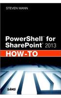 PowerShell for SharePoint 2013 How-To