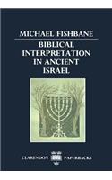 Biblical Interpretation in Ancient Israel