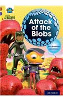 Project X Alien Adventures: Brown Book Band, Oxford Level 11: Attack of the Blobs