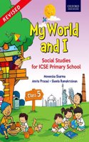 My World and I: Social Studies for ICSE Primary School Course Book 5 Paperback â€“ 1 January 2017