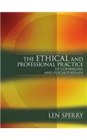 The Ethical And Professional Practice of Counseling And Psychotherapy
