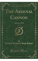 The Arsenal Cannon, Vol. 34: January 1930 (Classic Reprint)