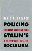 Policing Stalin's Socialism