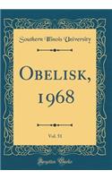 Obelisk, 1968, Vol. 51 (Classic Reprint)