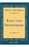 Kant Und Swedenborg (Classic Reprint)
