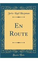 En Route (Classic Reprint)